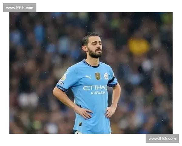 B 席直言防守糟糕：曼城 62% 控球难掩防线裂痕