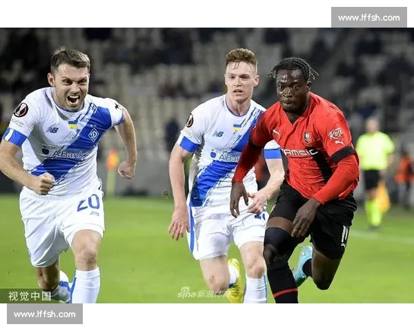 迪纳摩迎战雷恩欧战焦点之夜战术与火力全面碰撞实力与意志终极较量